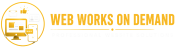 Web Works on demand